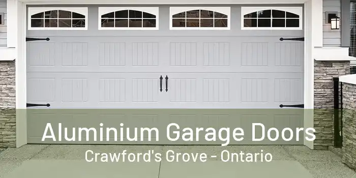 Aluminium Garage Doors Crawford's Grove - Ontario
