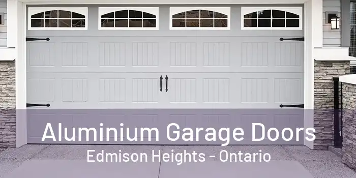 Aluminium Garage Doors Edmison Heights - Ontario