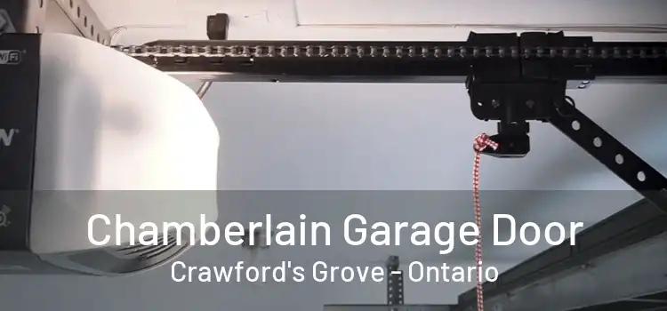 Chamberlain Garage Door Crawford's Grove - Ontario