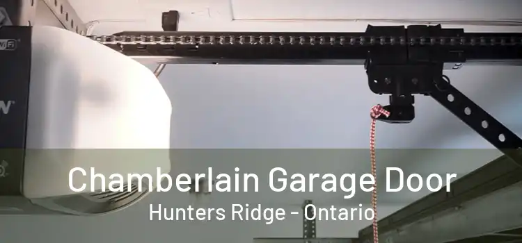 Chamberlain Garage Door Hunters Ridge - Ontario