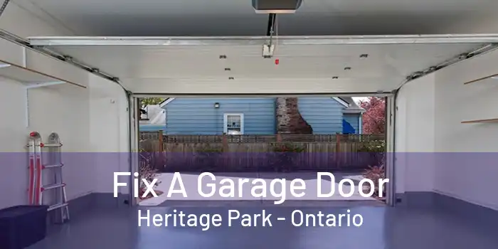 Fix A Garage Door Heritage Park - Ontario
