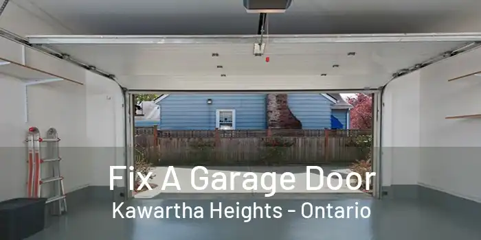 Fix A Garage Door Kawartha Heights - Ontario