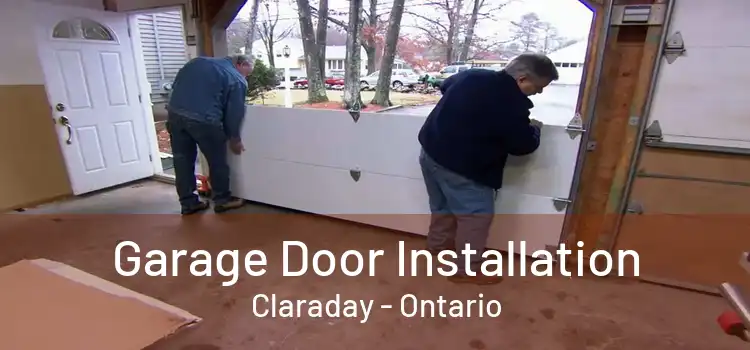 Garage Door Installation Claraday - Ontario