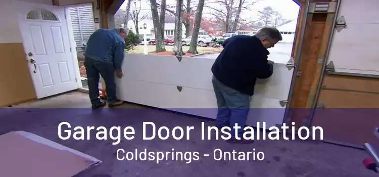 Garage Door Installation Coldsprings - Ontario