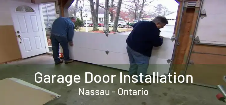 Garage Door Installation Nassau - Ontario