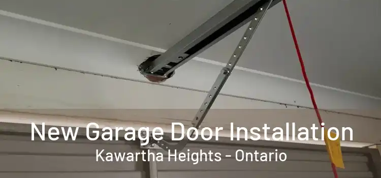 New Garage Door Installation Kawartha Heights - Ontario