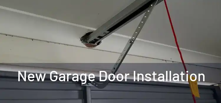 New Garage Door Installation 