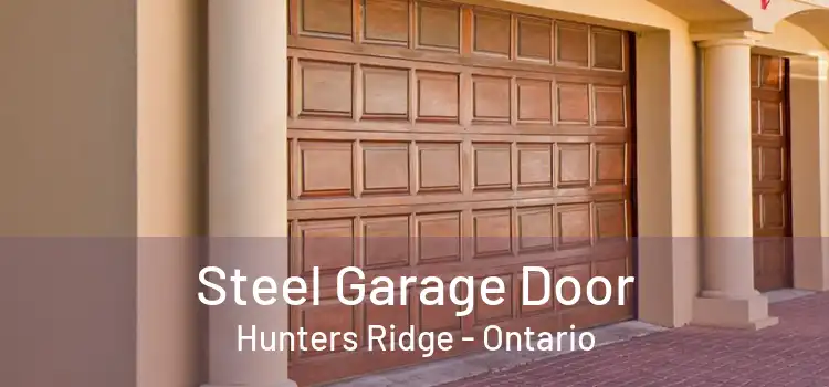 Steel Garage Door Hunters Ridge - Ontario